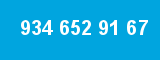 934 652 91 67